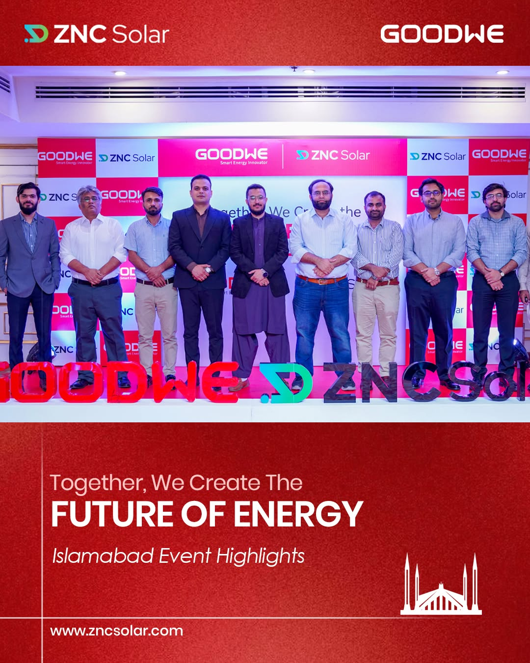 ZNC Solar × GoodWe: Powering a Sustainable Future in Islamabad